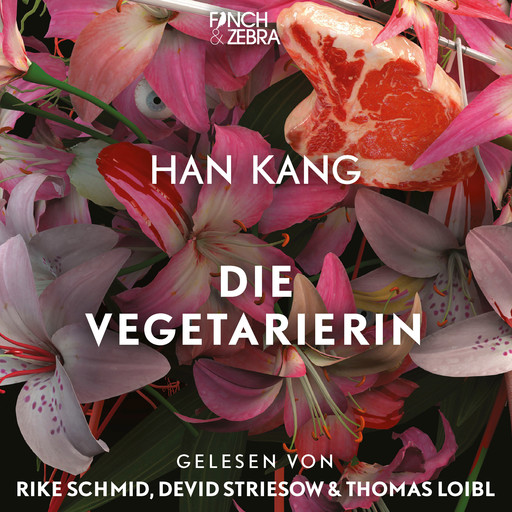 Die Vegetarierin (Ungekürzte Lesung), Han Kang