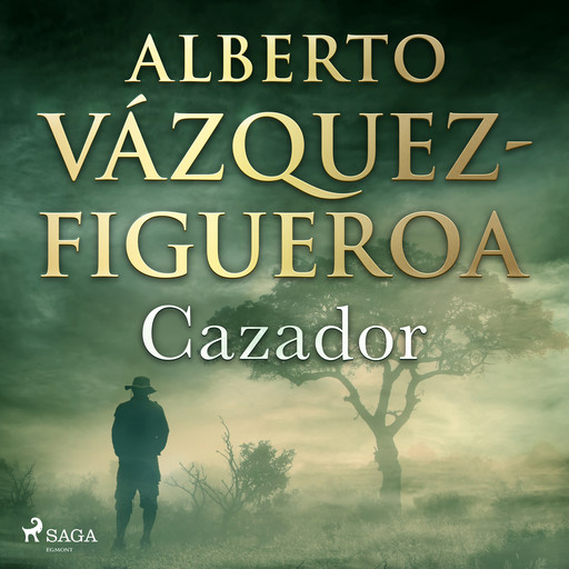 Cazador, Alberto Vázquez Figueroa