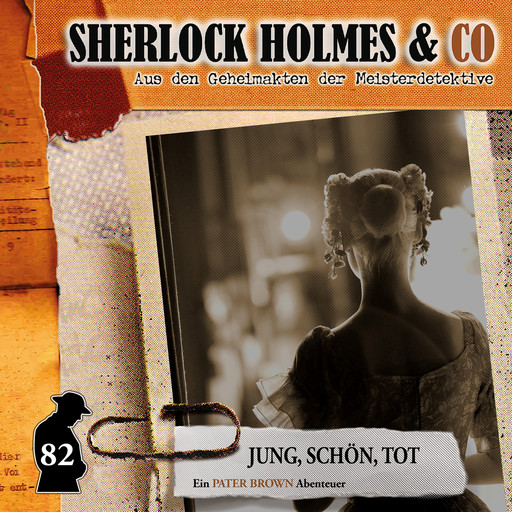 Sherlock Holmes & Co, Folge 82: Jung, schön, tot, Silke Walter