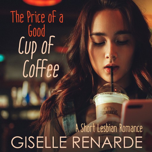 The Price of a Good Cup of Coffee, Giselle Renarde
