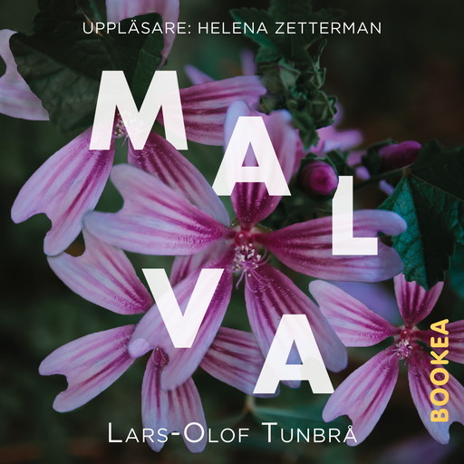 Malva, Lars-Olof Tunbrå