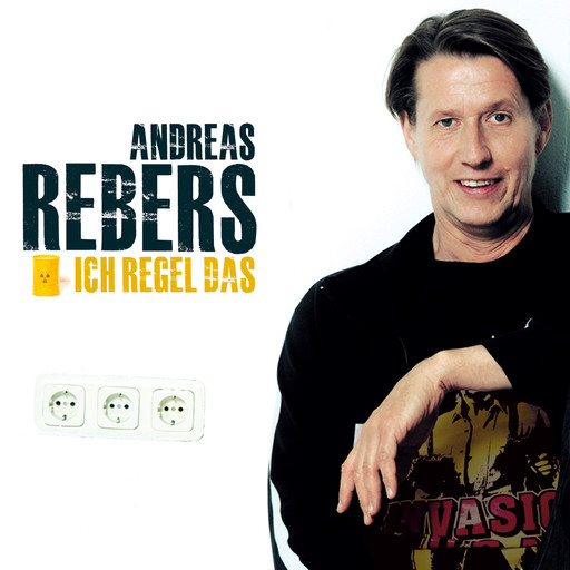 Andreas Rebers, Ich regel das, Andreas Rebers