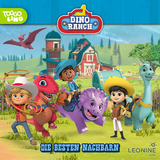 Folge 30: Die besten Nachbarn, Dino Ranch Hörspiel