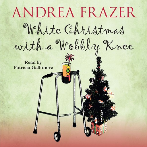 White Christmas with a Wobbly Knee, Andrea Frazer