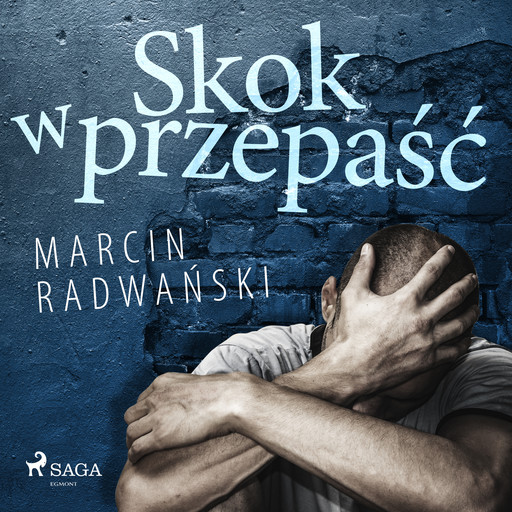 Skok w przepaść, Marcin Radwański