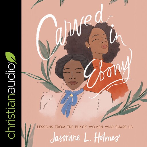 Carved in Ebony, Jasmine Holmes