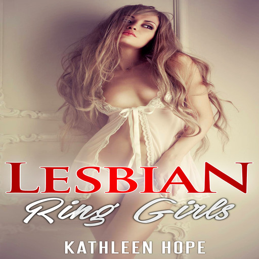 Lesbian: Ring Girls, Kathleen Hope