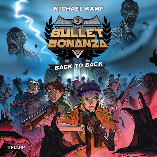 Bullet Bonanza #3: Back to Back, Michael Kamp