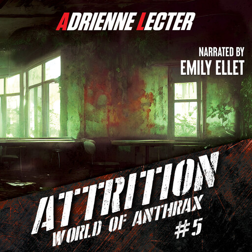 Attrition, Adrienne Lecter