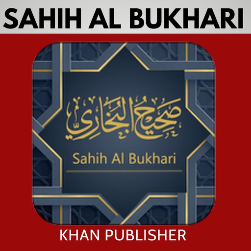 Sahih Al-Bukhari, Khan Publisher