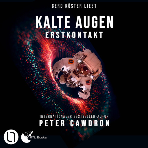 Kalte Augen - Erstkontakt, Buch 1 (Ungekürzt), Peter Cawdron