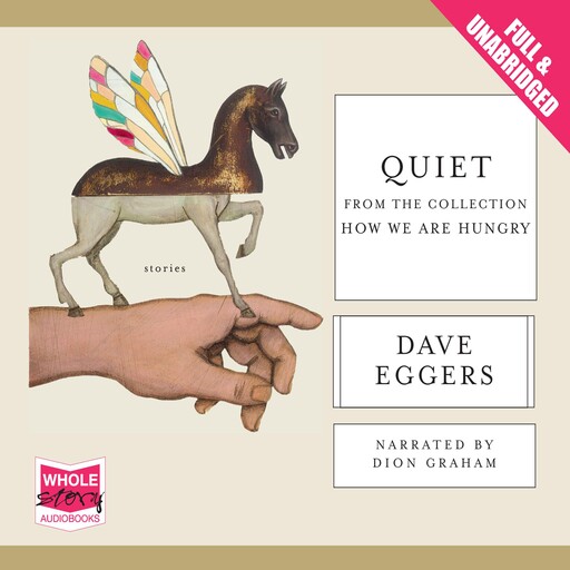 Quiet, Dave Eggers