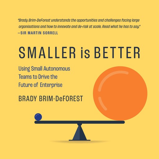 Smaller is Better, Brady Brim-DeForest