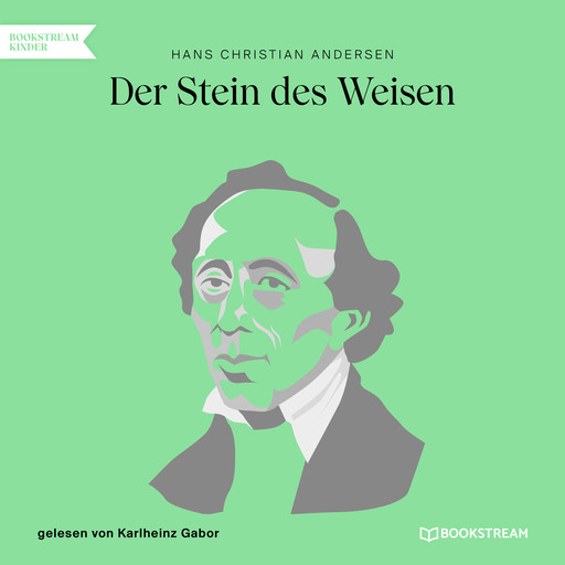 Der Stein des Weisen (Ungekürzt), Hans Christian Andersen