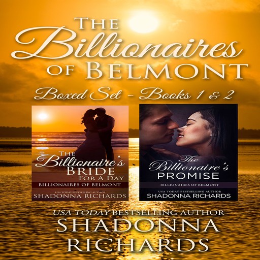 Billionaires of Belmont - Boxed Set Books 1-2, Shadonna Richards