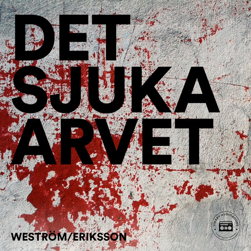 Det sjuka arvet, Carina Eriksson, Lena Weström