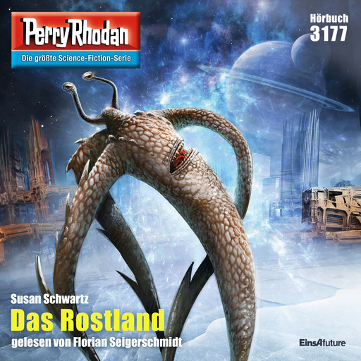 Perry Rhodan 3177: Das Rostland, Susan Schwartz