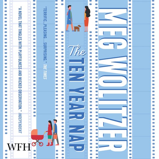 The Ten Year Nap, Meg Wolitzer