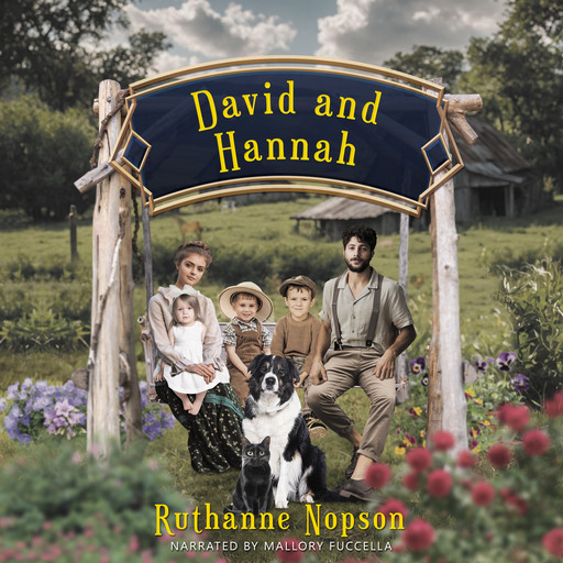 David and Hannah, Ruthanne Nopson