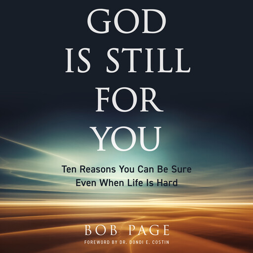 God Is Still For You, Bob Page