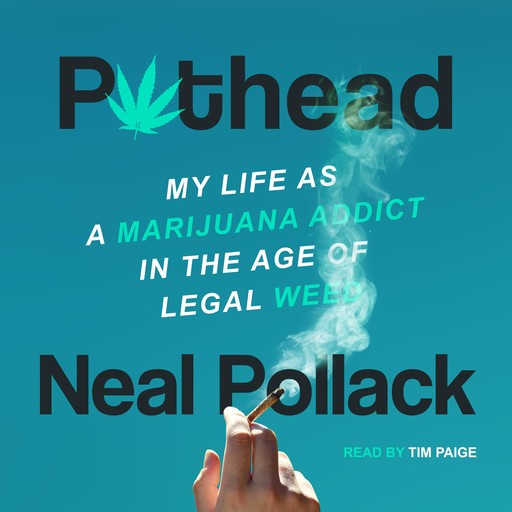 Pothead, Neal Pollack