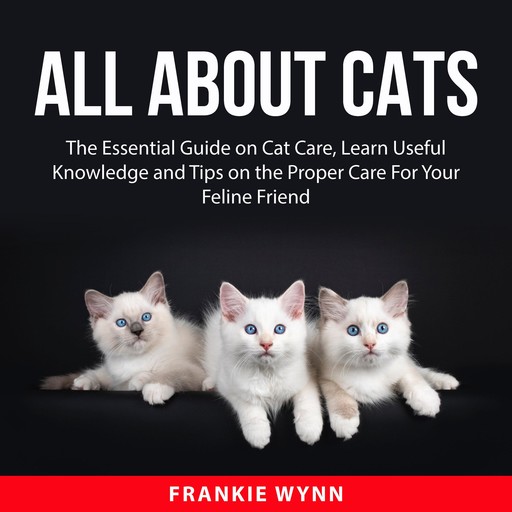 All About Cats, Frankie Wynn