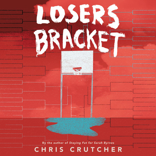 Losers Bracket, Chris Crutcher