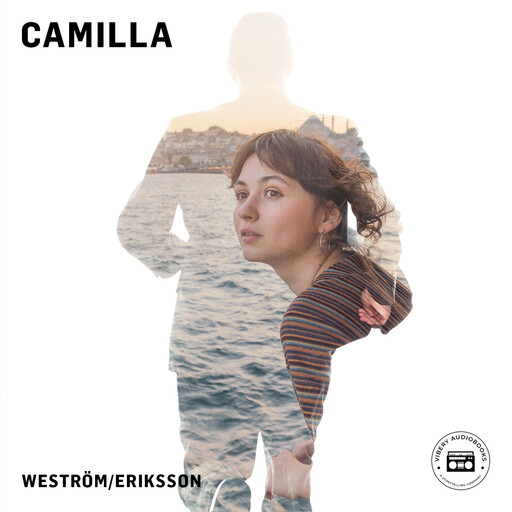 Camilla, Carina Eriksson, Lena Weström