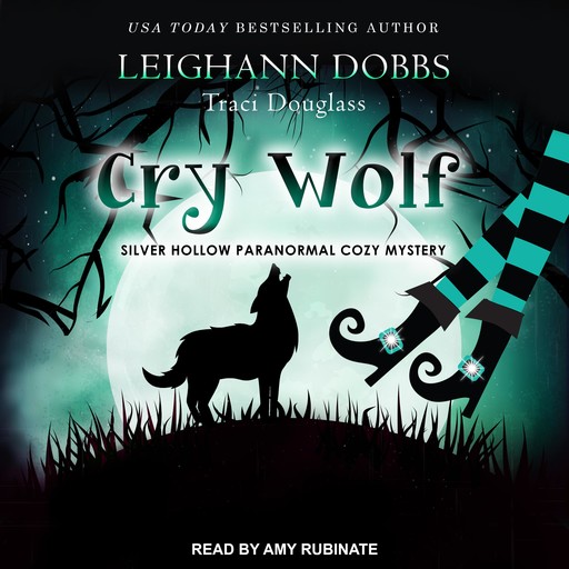 Cry Wolf, Leighann Dobbs, Traci Douglass