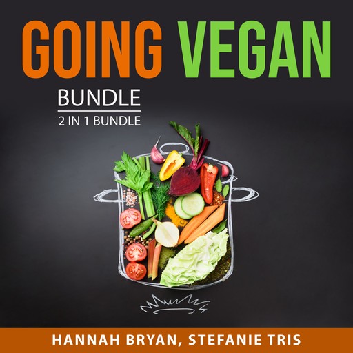 Going Vegan Bundle, 2 in 1 Bundle, Hannah Bryan, Stefanie Tris