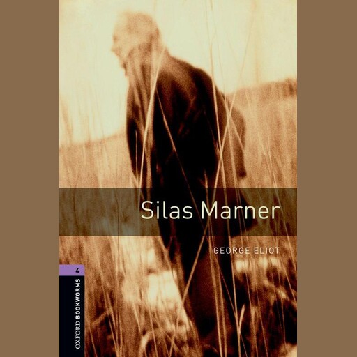 Silas Marner, George Eliot, Clare West
