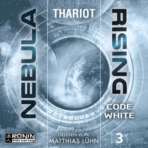 Code White - Nebula Rising, Band 3 (ungekürzt), Thariot