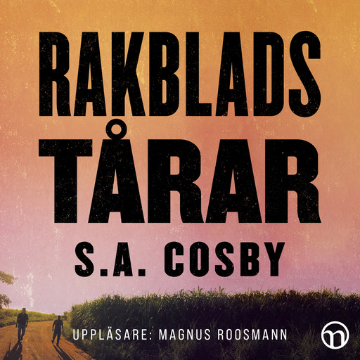 Rakbladstårar, S.A. Cosby
