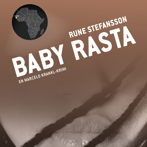 Baby Rasta, Rune Stefansson