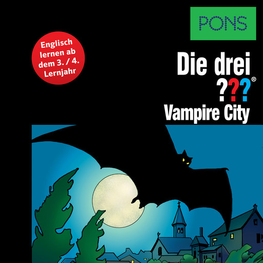 PONS Die drei ??? Fragezeichen Vampire City, Marco Sonnleitner