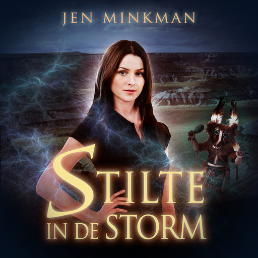 Stilte in de storm, Jen Minkman