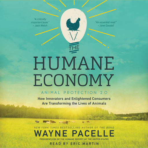 The Humane Economy, Wayne Pacelle