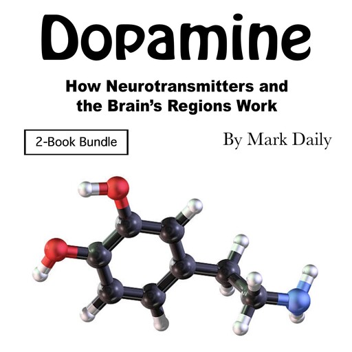 Dopamine, Mark Daily