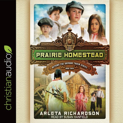 Prairie Homestead, Arleta Richardson