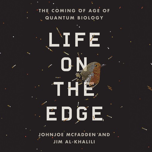 Life on the Edge, Jim al-Khalili, Johnjoe McFadden