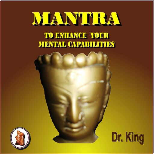 Mantra to Enhance Your Mental Capabilities, Stephen King