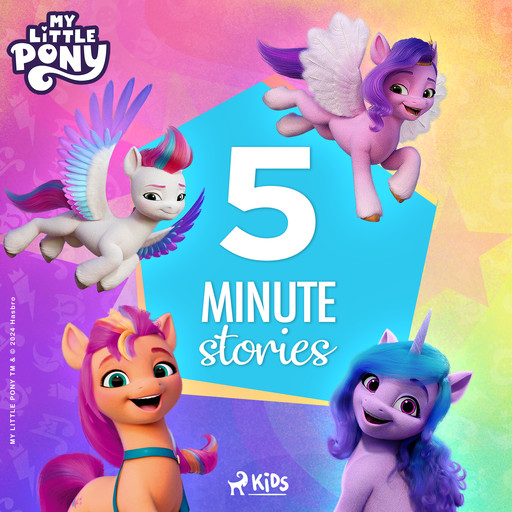 My Little Pony - The New Generation - 5-Minute Stories, Hasbro France SAS