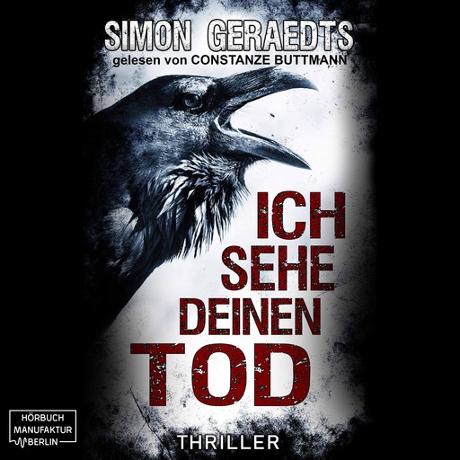 Ich sehe deinen Tod (ungekürzt), Simon Geraedts