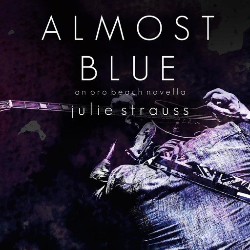 Almost Blue, Julie Strauss