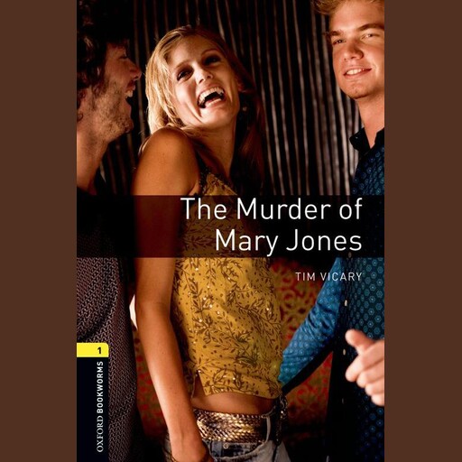 The Murder of Mary Jones, Tim Vicary