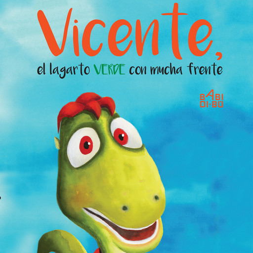 Vicente, el lagarto verde con mucha frente, Silvia Fernández Amaya