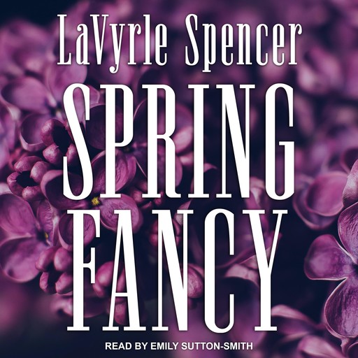 Spring Fancy, LaVyrle Spencer