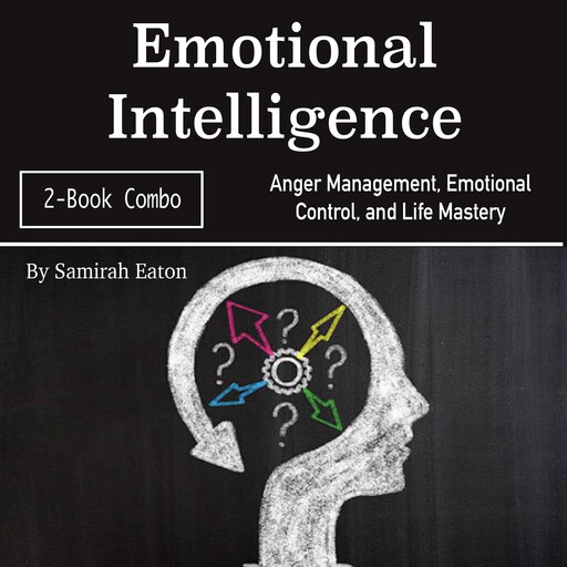 Emotional Intelligence, Samirah Eaton