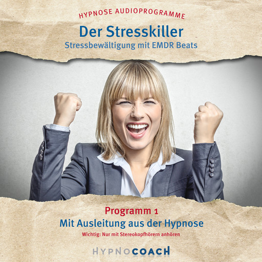 Der Stresskiller - Stressbewältigung mit Emdr Beats, Ingo Steinbock