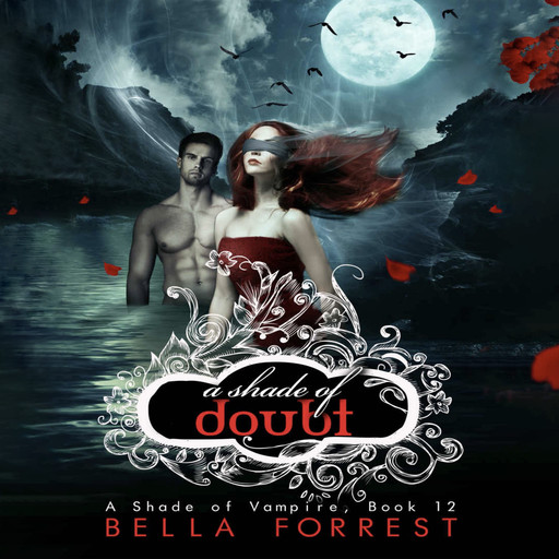A Shade of Doubt, Bella Forrest